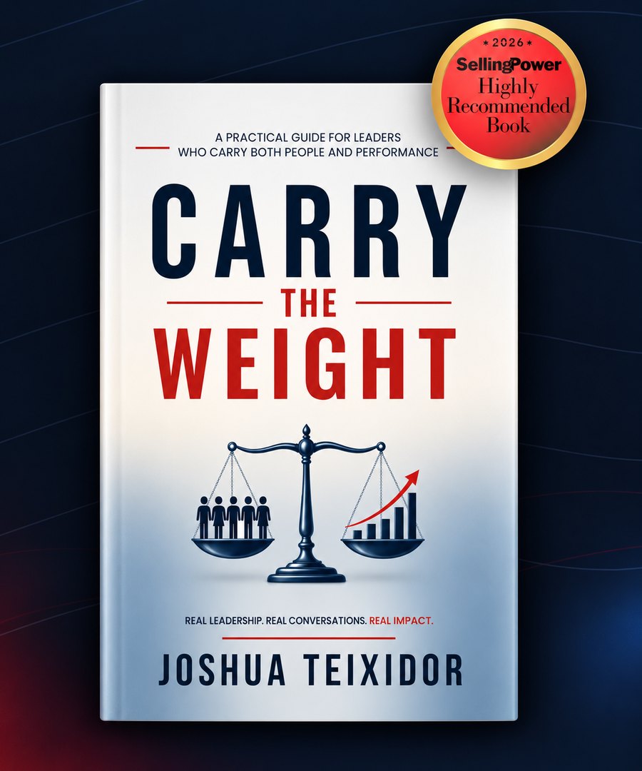 Carry The Weight by Joshua Teixidor, front cover with the Selling Power 2026 Highly Recommended Book seal